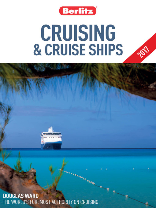 Title details for Berlitz Cruising & Cruise Ships 2017 by Berlitz Travel - Available